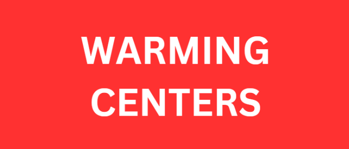 WARMING CENTERS